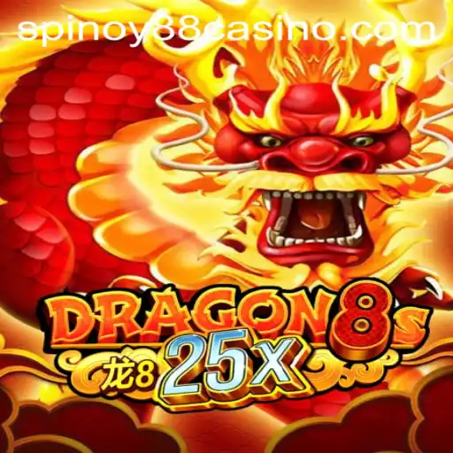 Dragon8s25x: A Thrilling New Game Experience with SPINOY88.COM