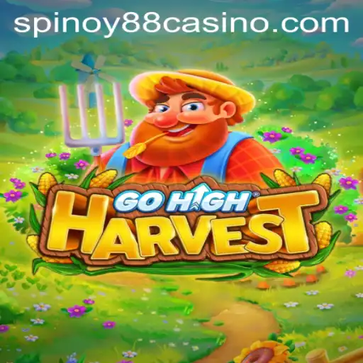 Exploring the Thrilling World of GoHighHarvest and its Connection to SPINOY88.COM