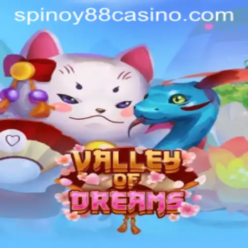 Valley of Dreams: Exploring the Fantastical Realm with SPINOY88.COM